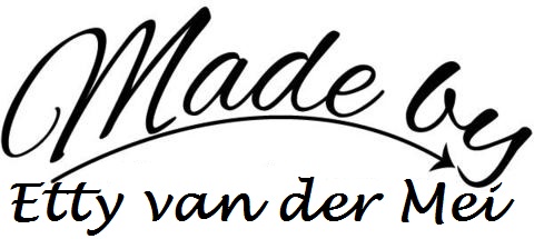 made by Etty van der Mei